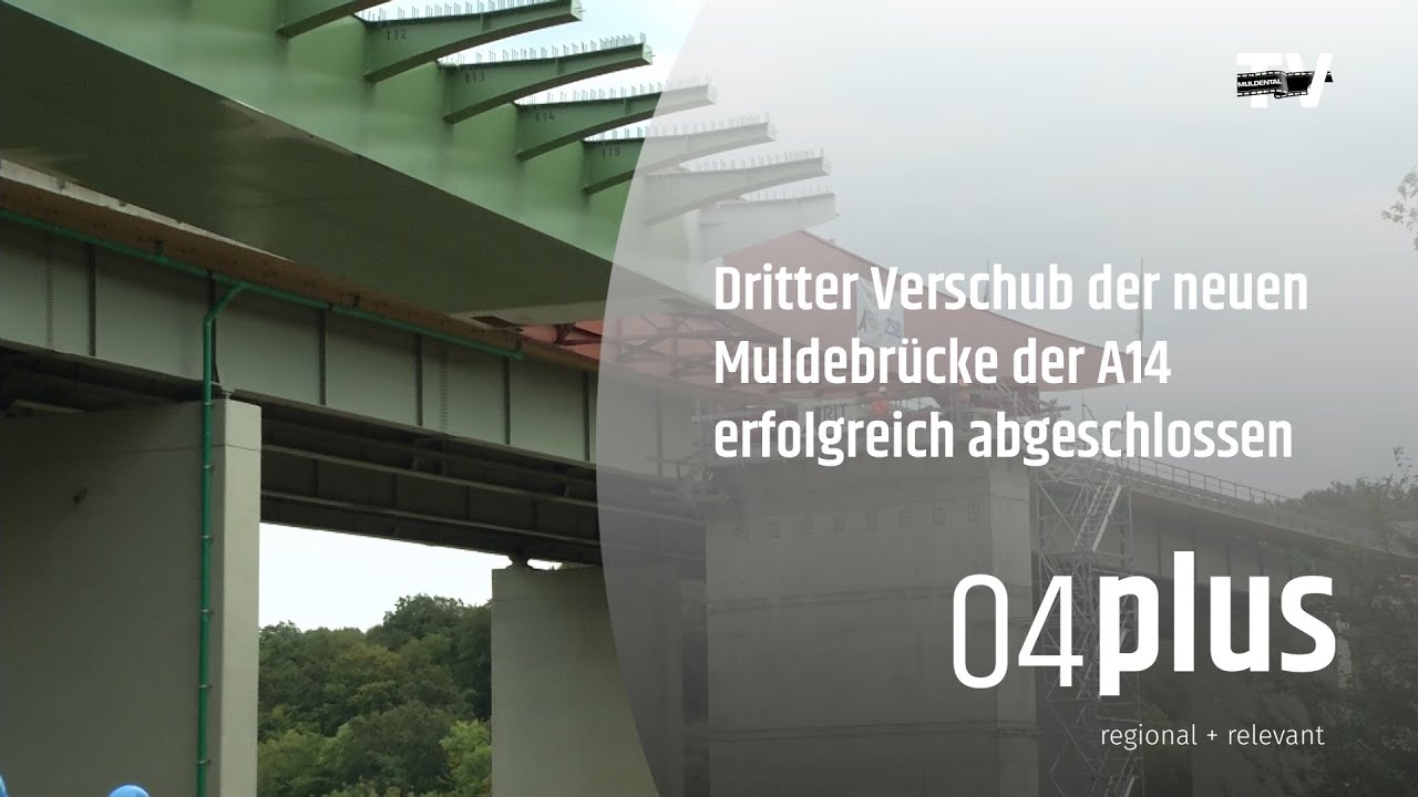 Dritter Verschub der neuen Muldebr&uuml;cke der A14 erfolgreich abgeschlossen