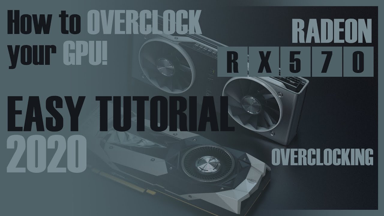 HOW TO OVERCLOCK YOUR GPU | MSI AFTERBURNER | RX 570 OVERCLOCKING | BEGINNERS GUIDE (2020)