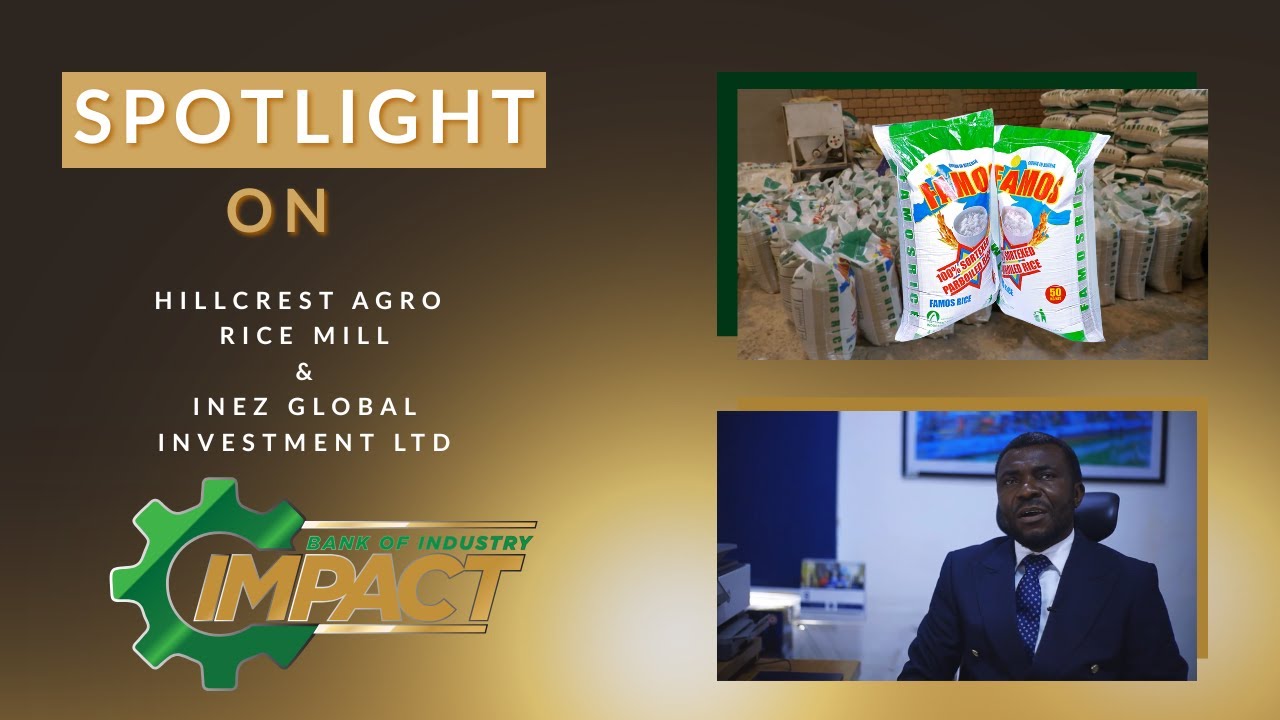 HILLCREST AGRO RICE MILL & INEZ GLOBAL INVESTMENT LTD