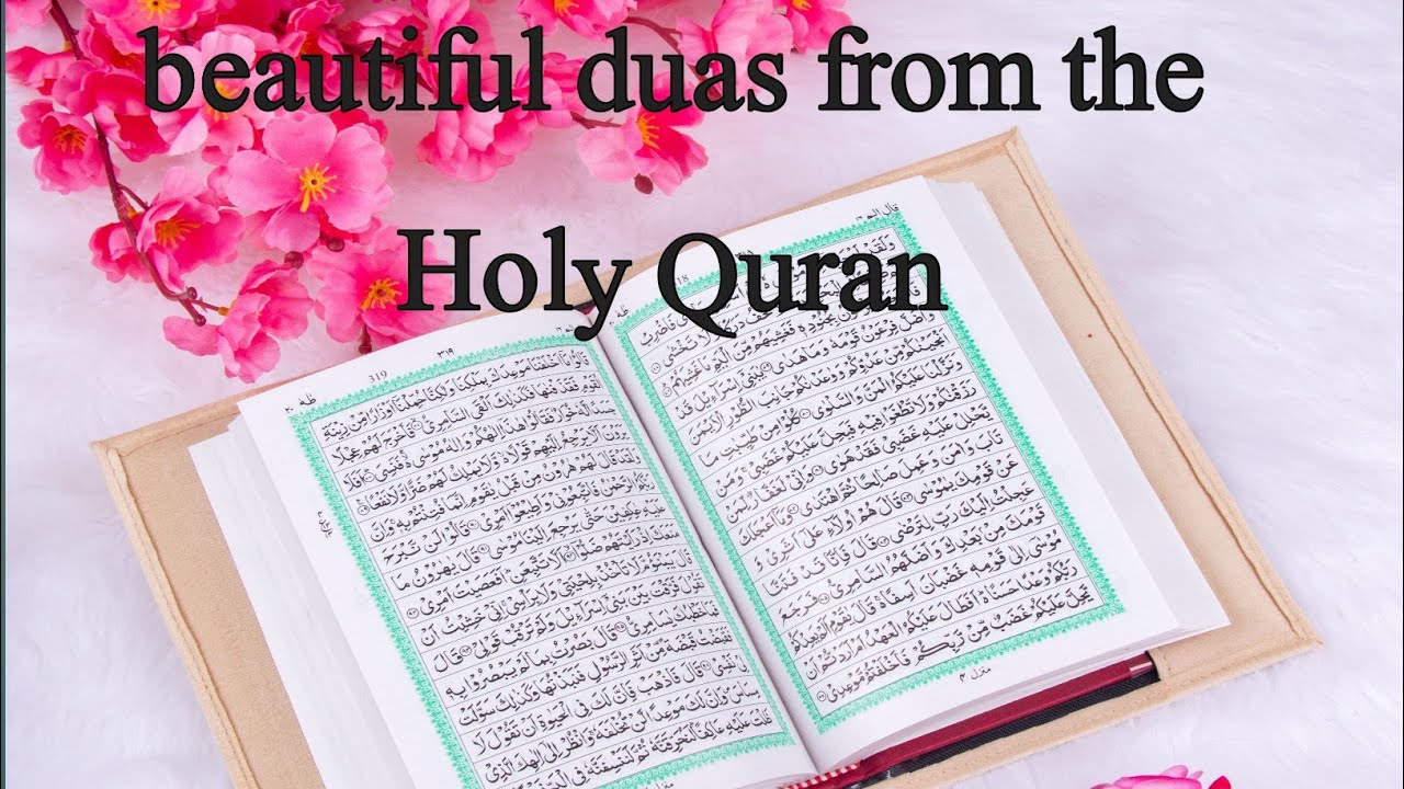 beautiful duas from the Holy Quran! k F Islamic voice
