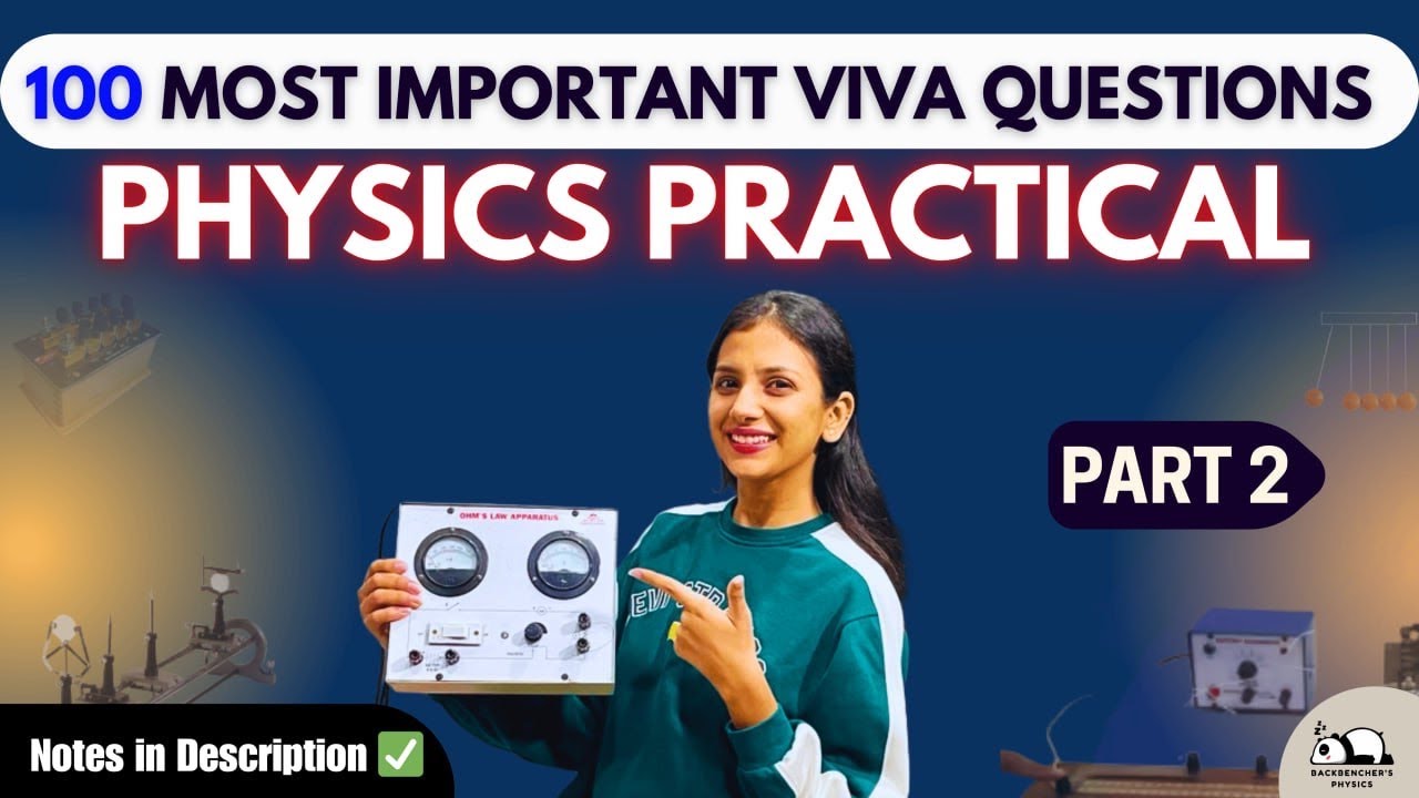 100 Most Important Physics Practical Viva Questions | Part 2 | Class 12 Boards 2026 |JEE|NEET