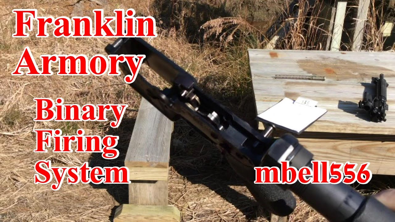 Franklin Armory Trigger Binary Firing System: Review and Analysis