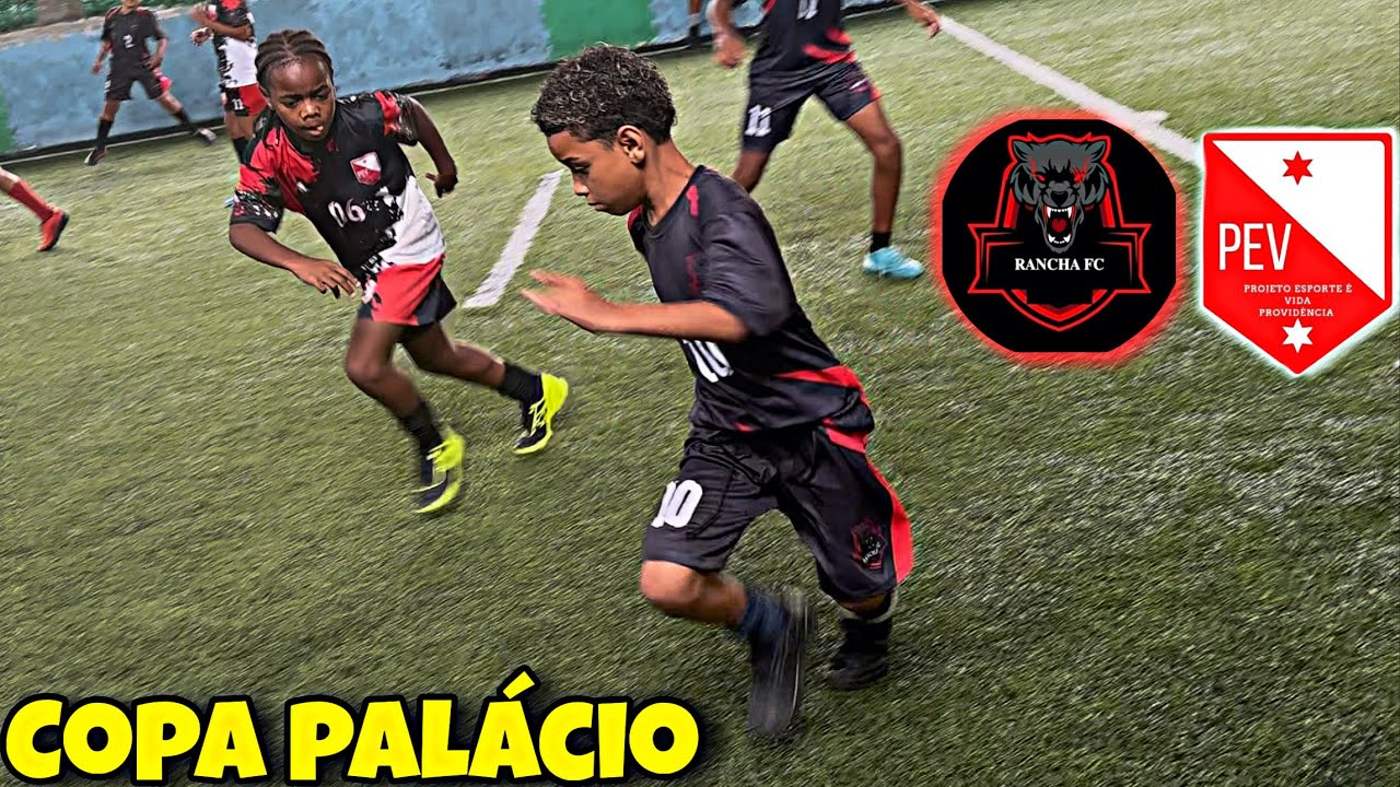 JOGO Rancha FC vs Projeto Esporte e Vida - Copa Pal&aacute;cio sub 11