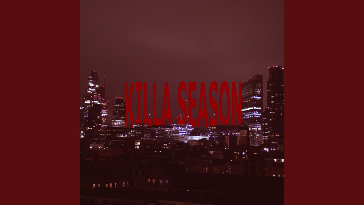 Killa Season