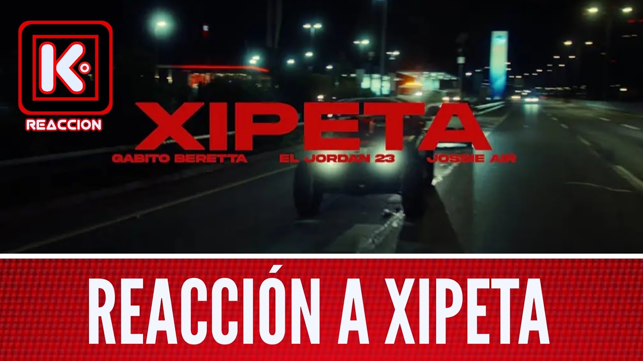 [REACCIÓN] a XIPETA - El Jordan 23 x @JOSSIEAIR x @gabitoberettalpf
