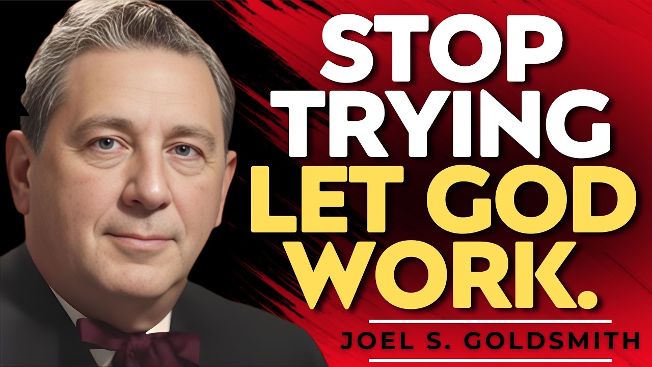 Stop Trying to Heal—The 3-Minute Stillness That Changes Everything | Joel S. Goldsmith