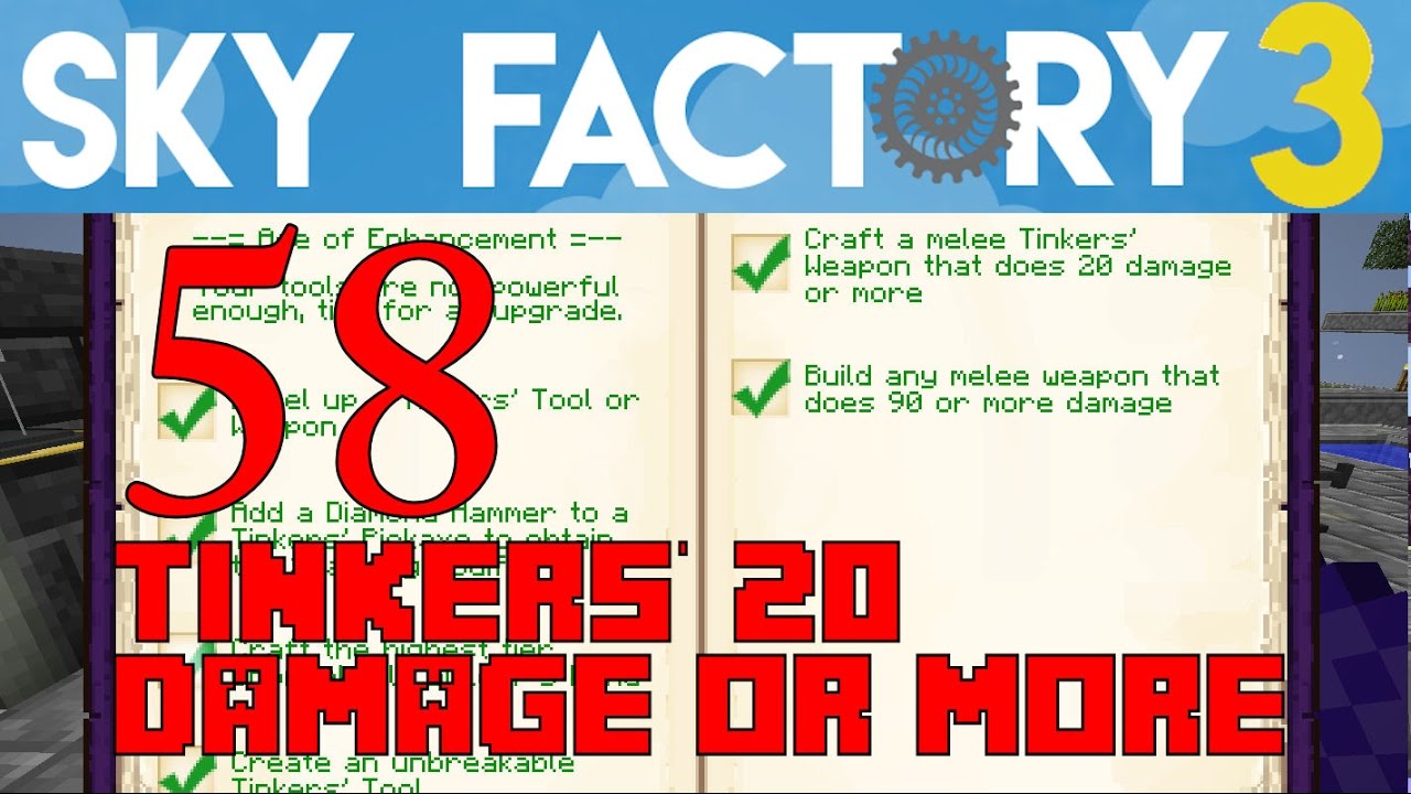 Ep 58d / Craft Tinkers' Weapon 20 Damage / Sky Factory 3.0 / FTB / Minecraft / Tutorial