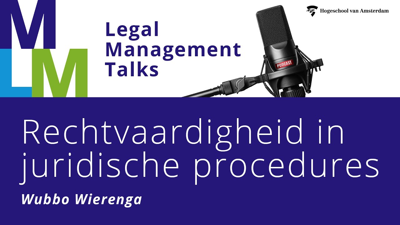 Rechtvaardigheid in juridische procedures &mdash; Wubbo Wierenga
