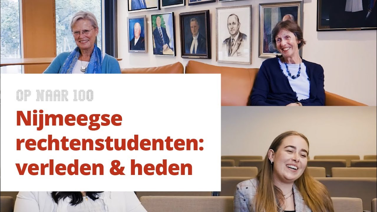 Nijmeegse rechtenstudenten: verleden en heden - Op naar 100