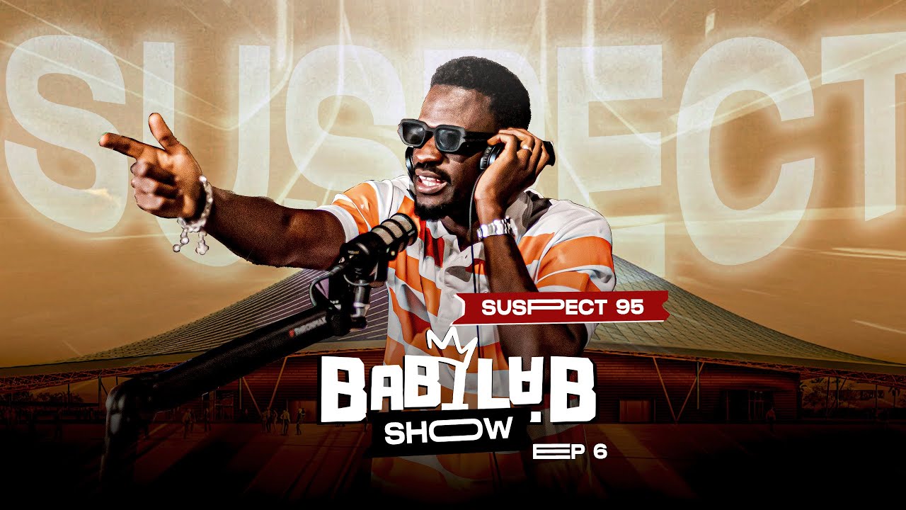 BABILAB SHOW | Special Suspect 95 & Friends