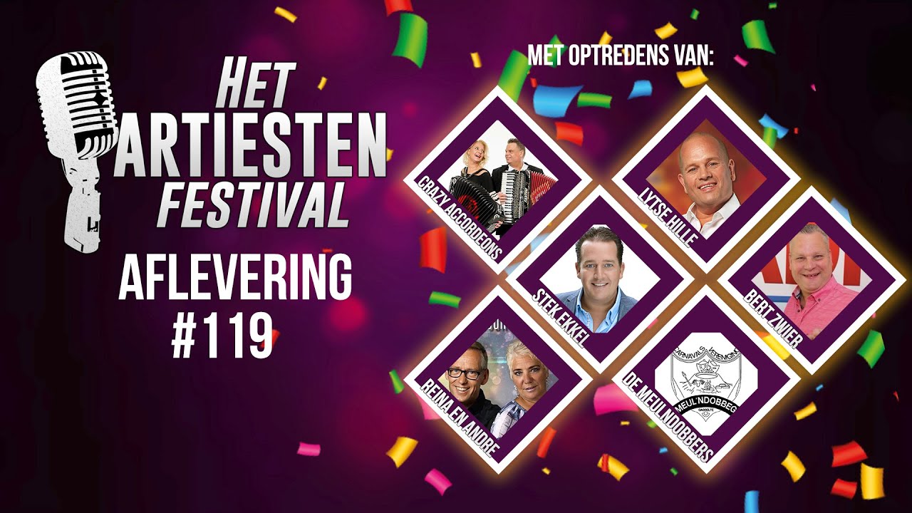 Het Artiesten Festival - Aflevering #119
