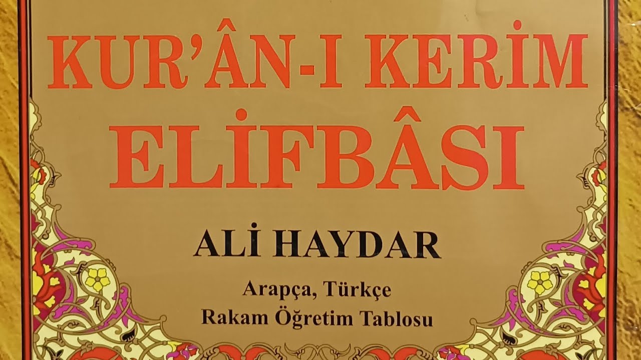 Elif Ba 23. Ders: Alıştırmalar-3 (Ali Haydar Kur'an'ı Kerim Elifbası)