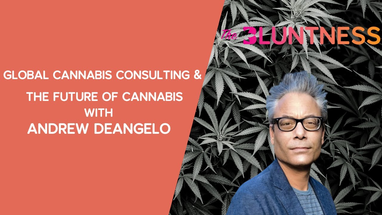 Andrew DeAngelo Talks Global Cannabis Consulting & The Future of Cannabis | The Edge