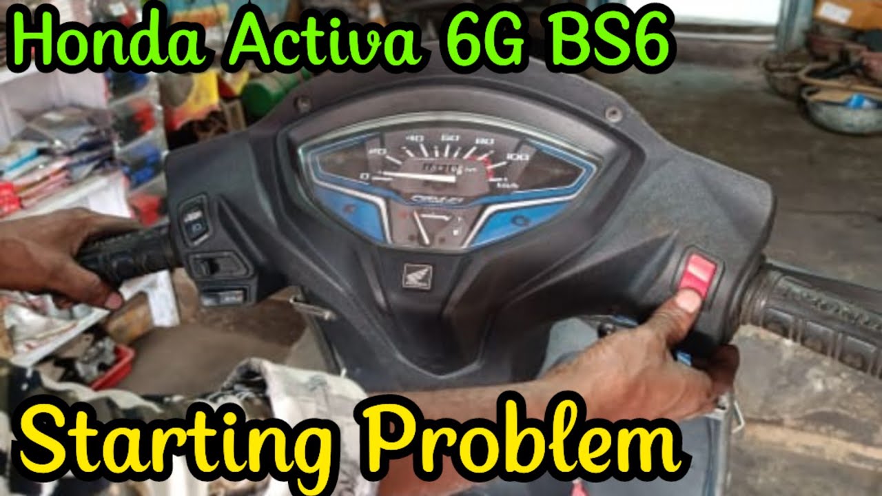 Honda Activa 6G BS6 | Starting Problem #viralvideo #activa6gbs6 #honda #youtube #bs6 #activa