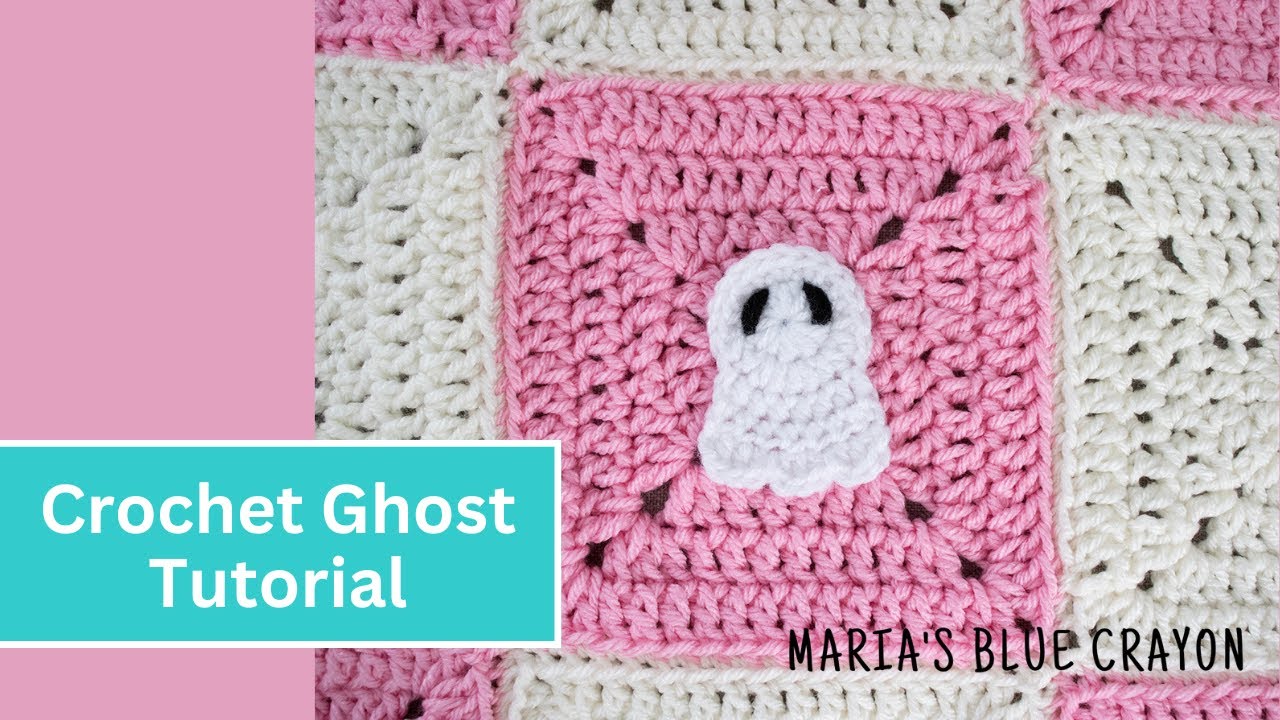 Crochet Ghost Applique Tutorial