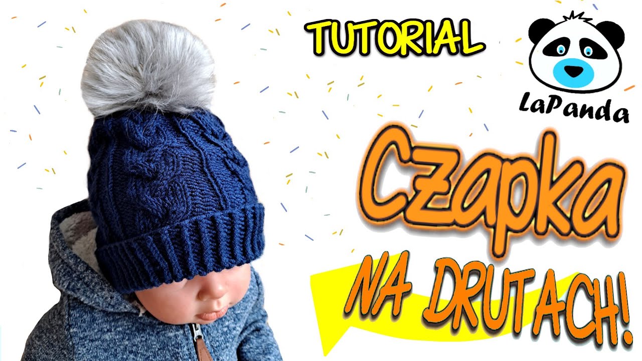 CZAPKA Z WARKOCZEM NA DRUTACH DLA DZIECKA  [#14] *Jak zrobić* - LaPanda   KNITTED BABY CABLE HAT