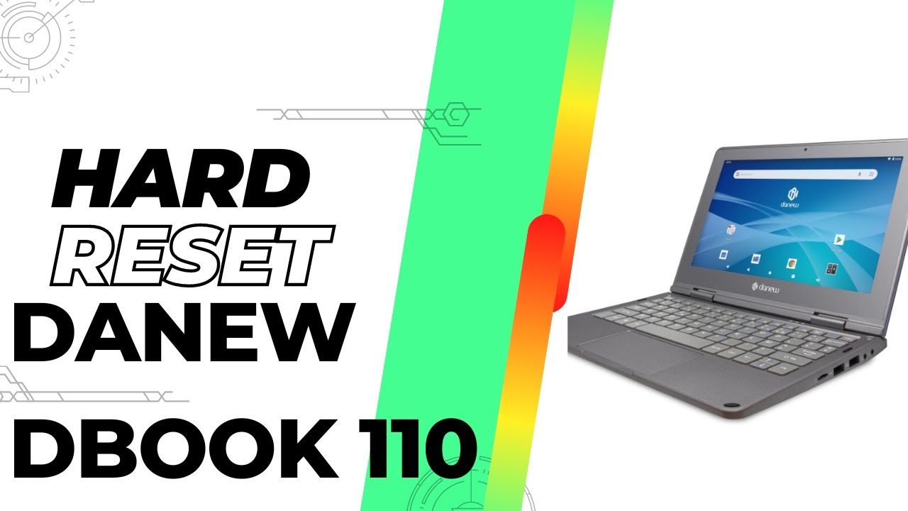 hard reset danew dbook 110