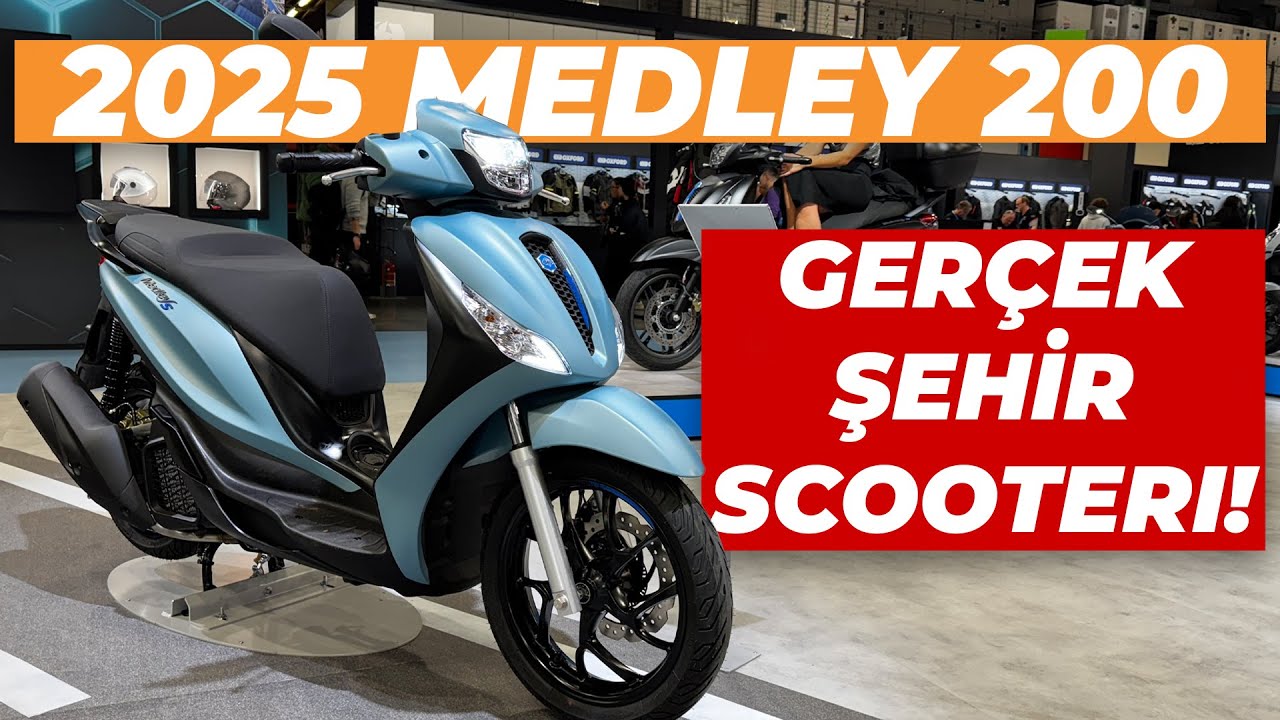 2025 Piaggio Medley 200 | Hacim Büyüdü! EICMA 2024 Fuarı