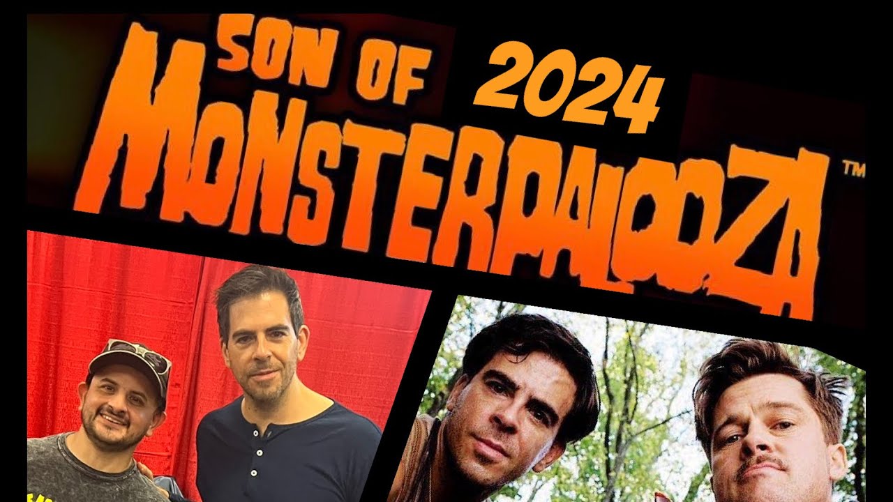 Son of Monsterpalooza 2024 ELI ROTH MIGUEL NUNEZ & MORE! #monsterpalooza #eliroth #miguelnuñez #2024