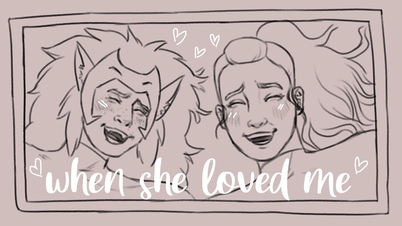 When She Loved Me | She-Ra catradora animatic (+S3)