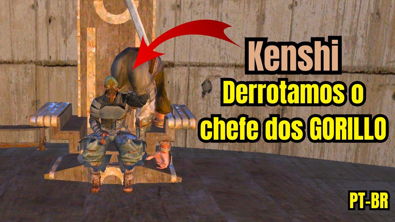 Kenshi PT-BR 🔥 | Derrotamos o chefe dos BANDIDOS GORILLOS (Localização) (Ep.13)