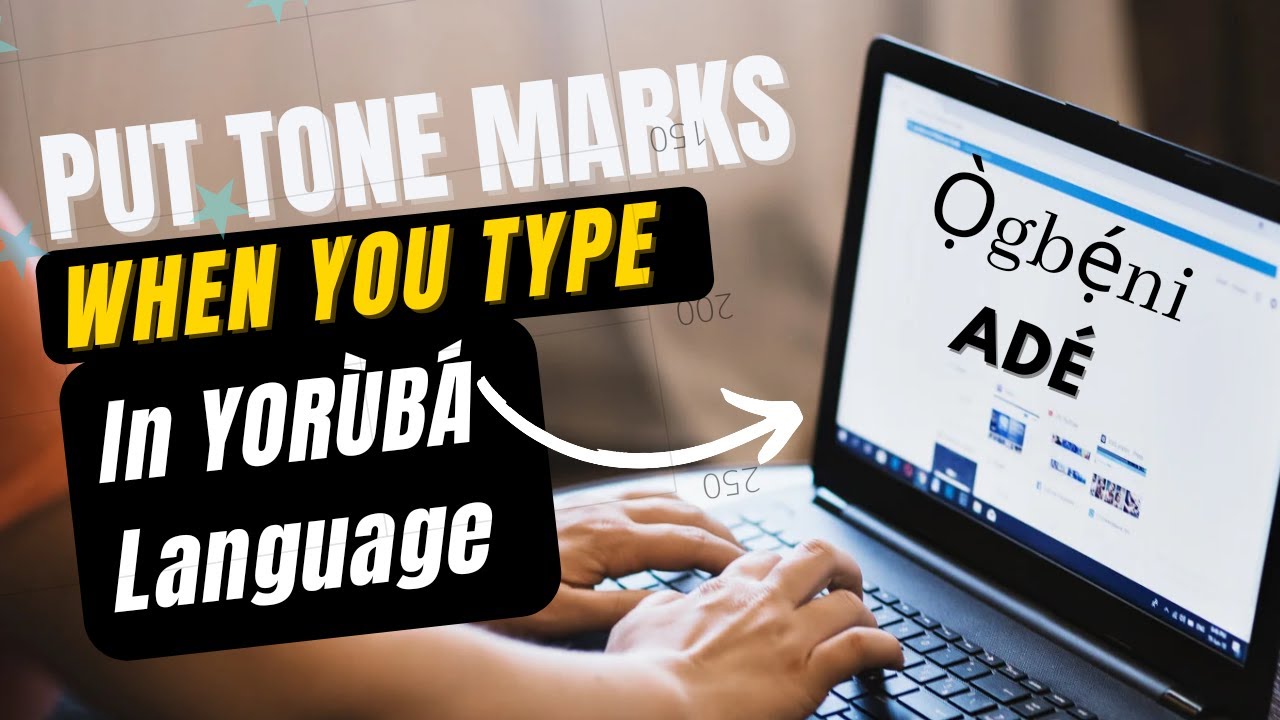 Type in Yorùbá Language and use Yorùbá Tone Marks