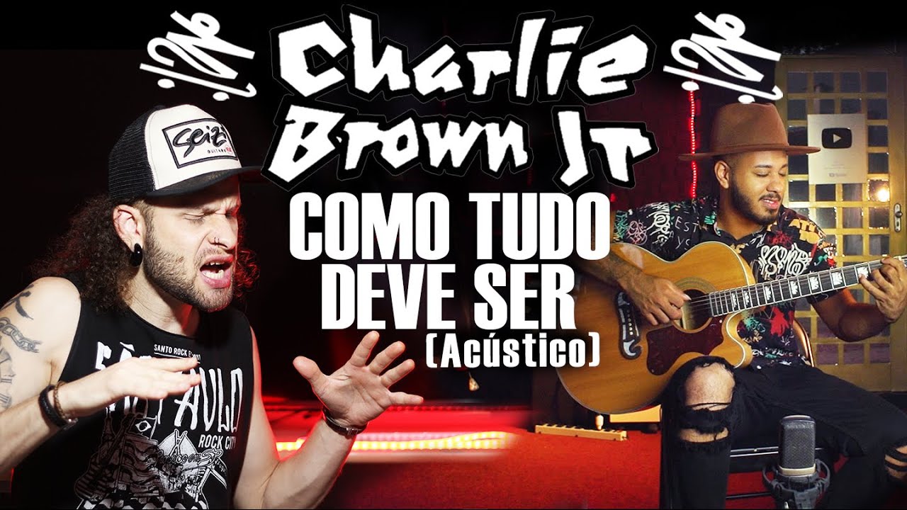 MARCELO CARVALHO e HEBERT FREIRE | Charlie Brown Jr | Como Tudo Deve Ser