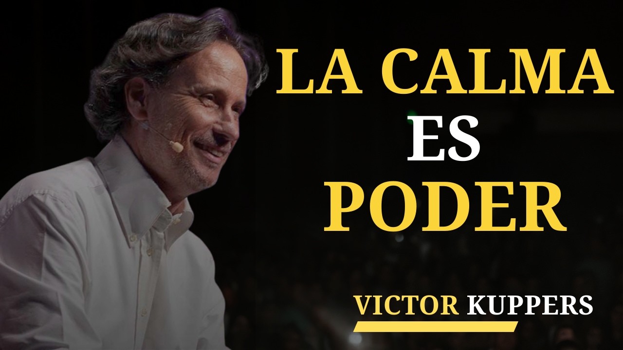 LA CALMA es el SECRETO del Éxito | Victor Kuppers