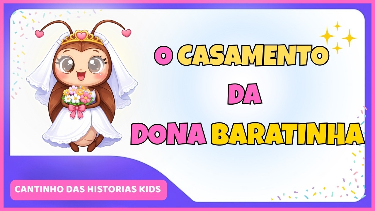 O CASAMENTO DA DONA BARATINHA - História Infantil #históriainfantilparadormir #livrosinfantis