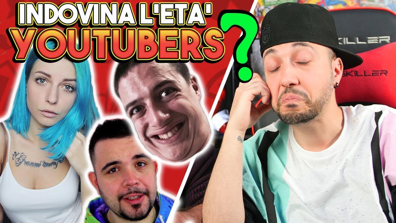 INDOVINA L'ETA' CHALLENGE : YOUTUBERS EDITION - hmatt