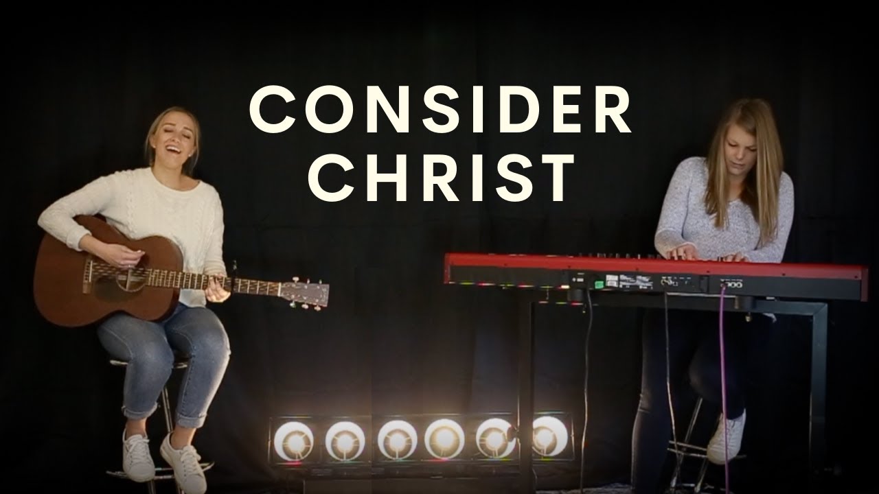 Consider Christ (Acoustic Song Leading Video) // Emu Music
