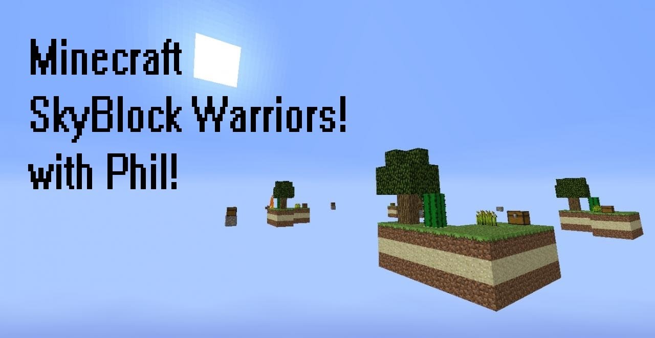 Minecraft SkyBlock Warriors w/ Phil  | Ep 11| Cant Take Down The Phil!