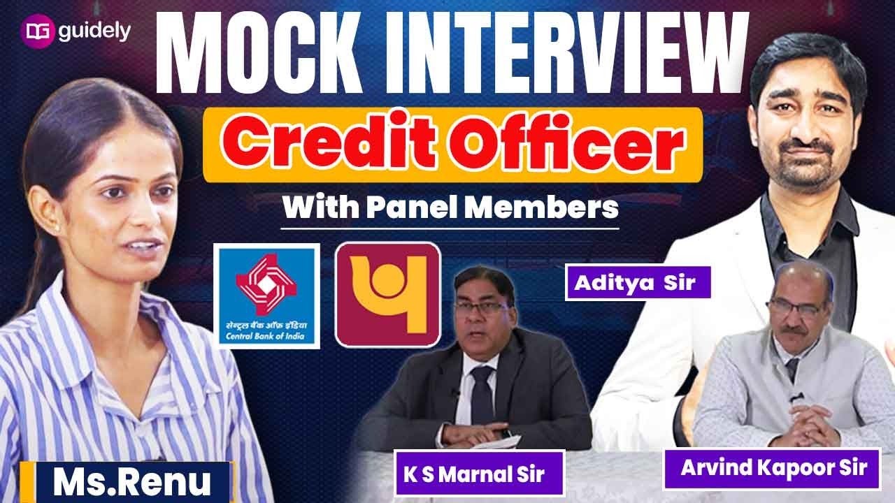 Mock Interview for Credit Officer 2025 | Central Bank of India Panel | Renu with Aditya Sir & Team