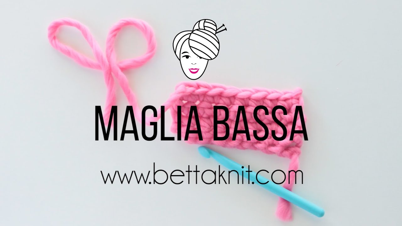 Uncinetto: Maglia Bassa (o Punto Basso)