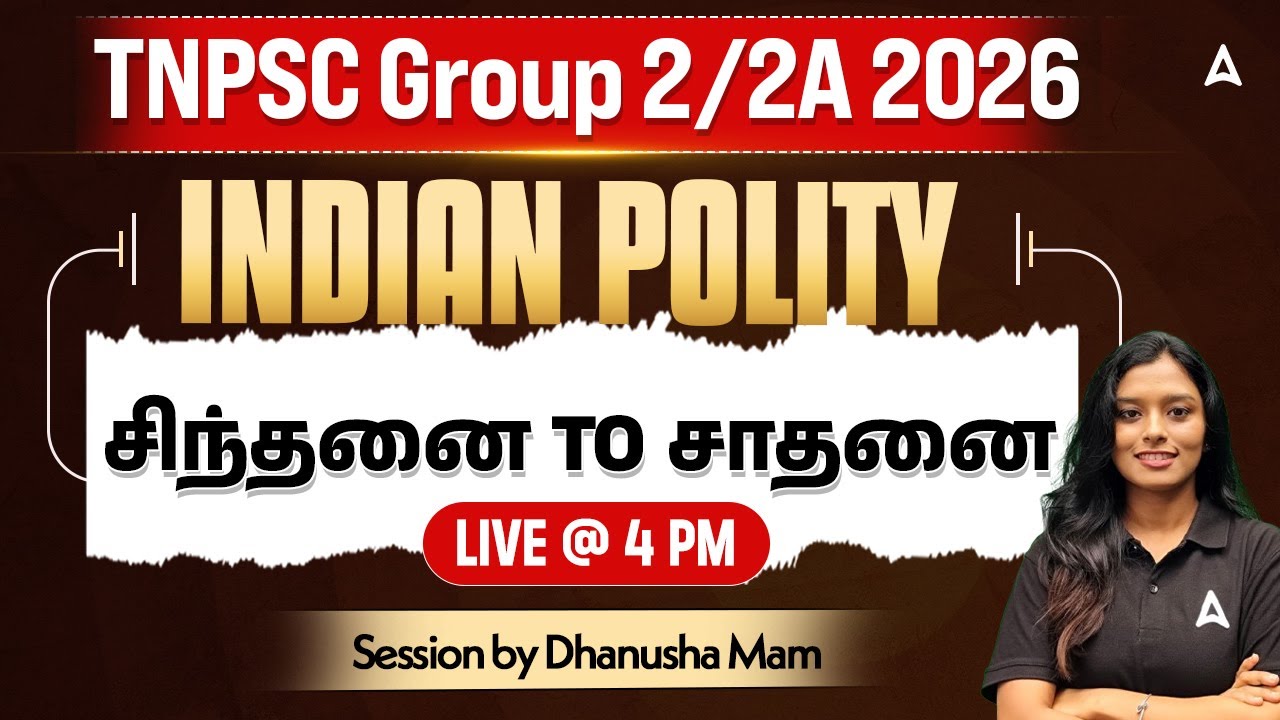 TNPSC Group 2 Polity Class in Tamil | Indian Polity for TNPSC Group 2, 2A 2026 | By Dhanusha Mam
