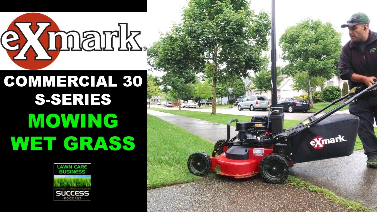 Exmark Commercial 30 S-Series Mowing Wet Grass (2020 model)