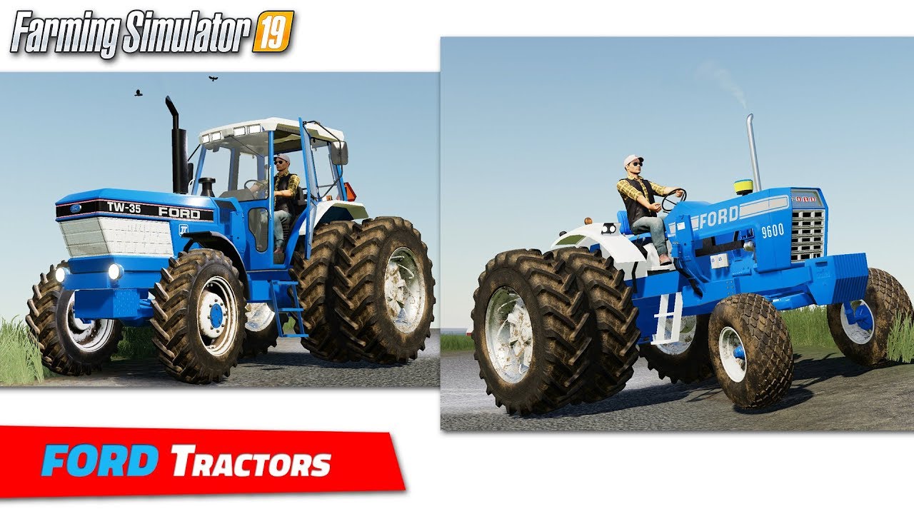 FS19 | FORD Tractor Mods (2020-05-24) - review