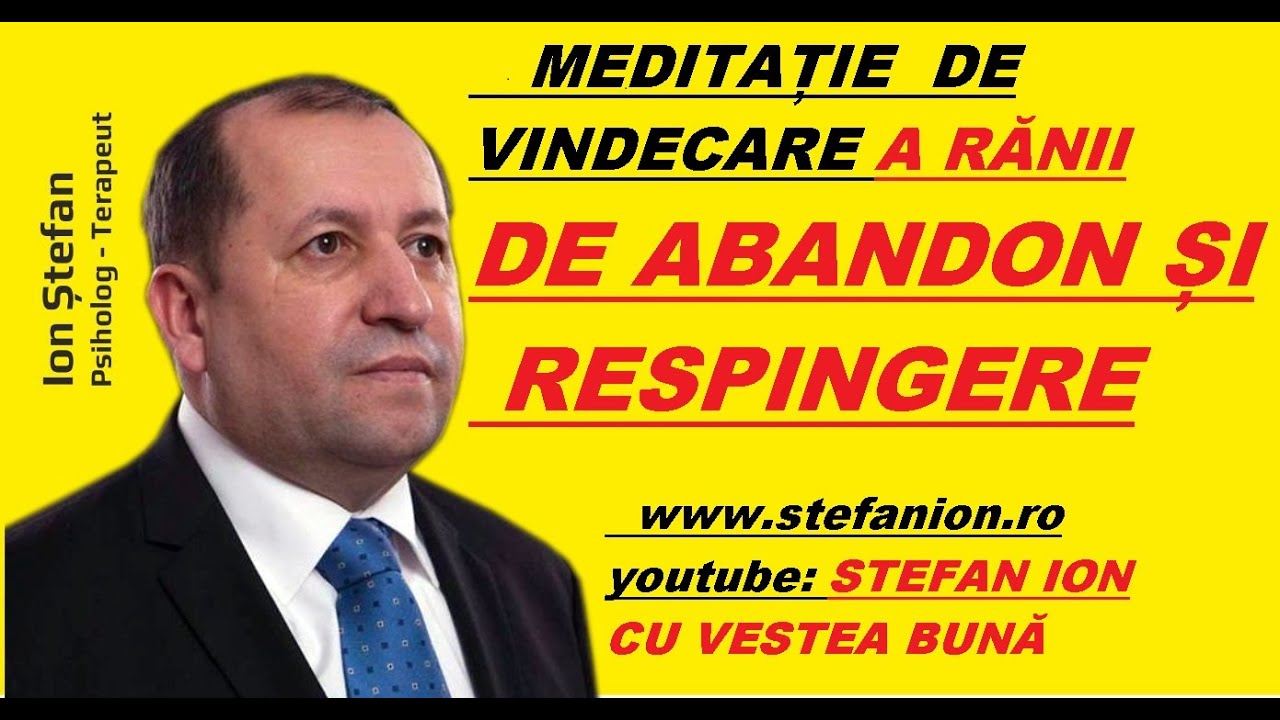 MEDITATIA VINDECARII RANII DE ABANDON SI RESPINGERE