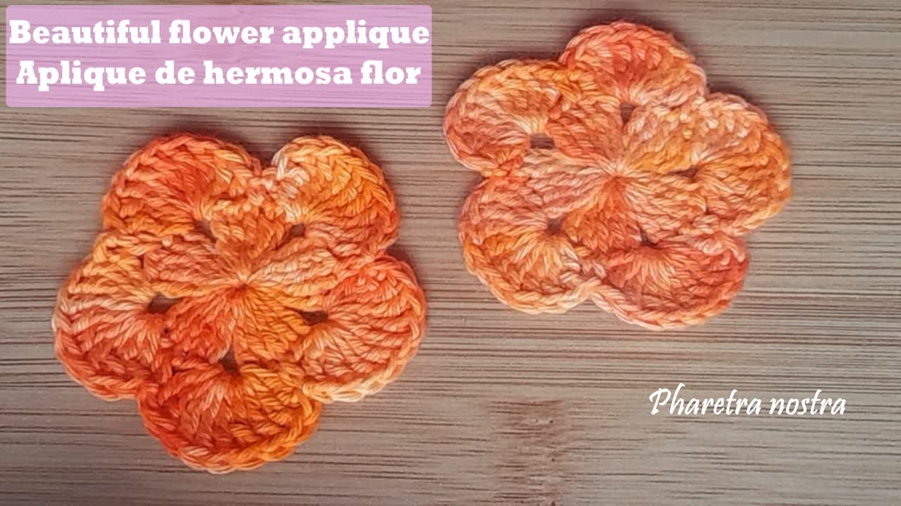 BEAUTIFUL FLOWER APPLIQUE/ APLIQUE DE FLOR A CROCHET  #stepbysteptutorial #floracrochet  #cute