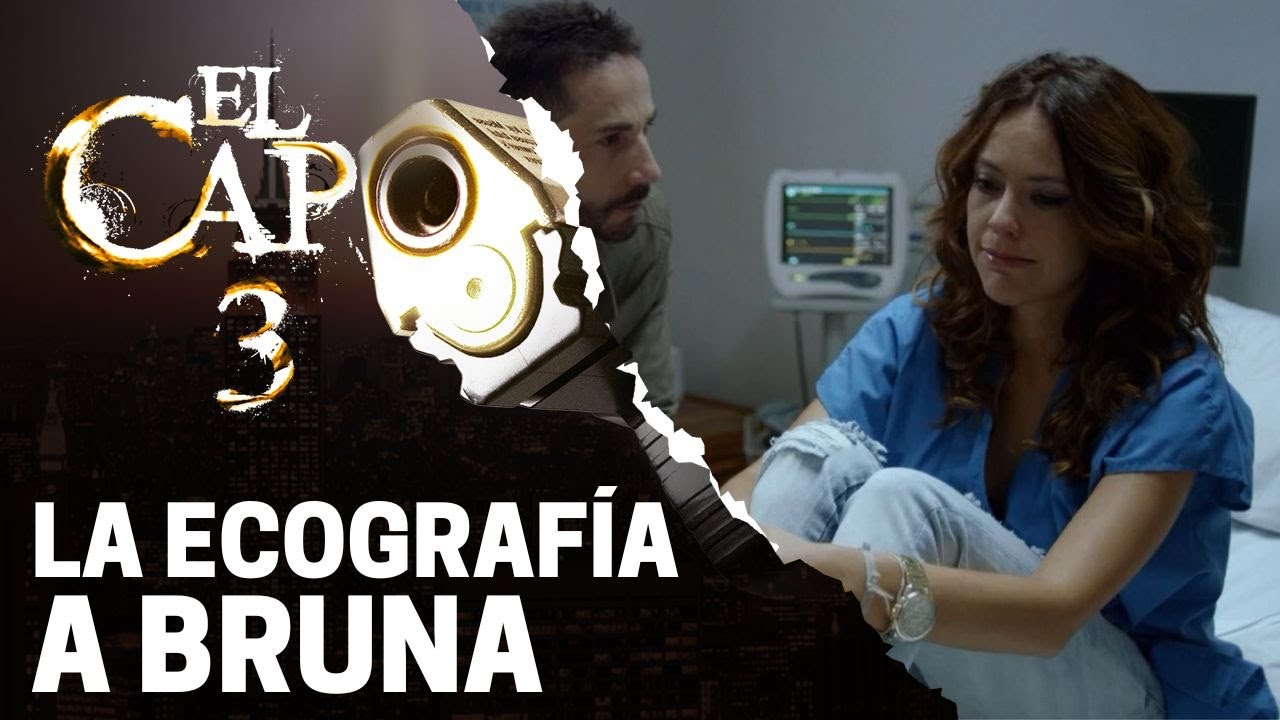 A Bruna le realizan una ecografía | El Capo 3