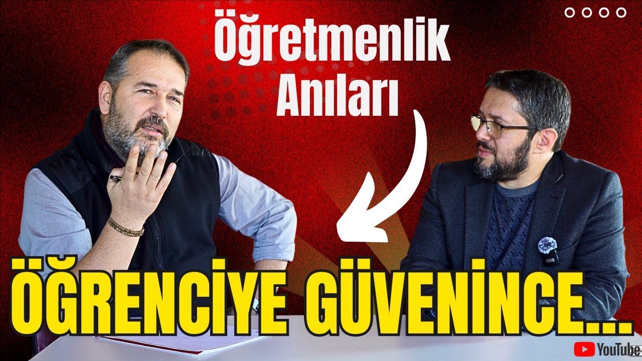 Öğrenciye Güvenince... || Sedat Cankılıç Hoca'dan Mesaj Dolu Bir Öğretmenlik Anısı