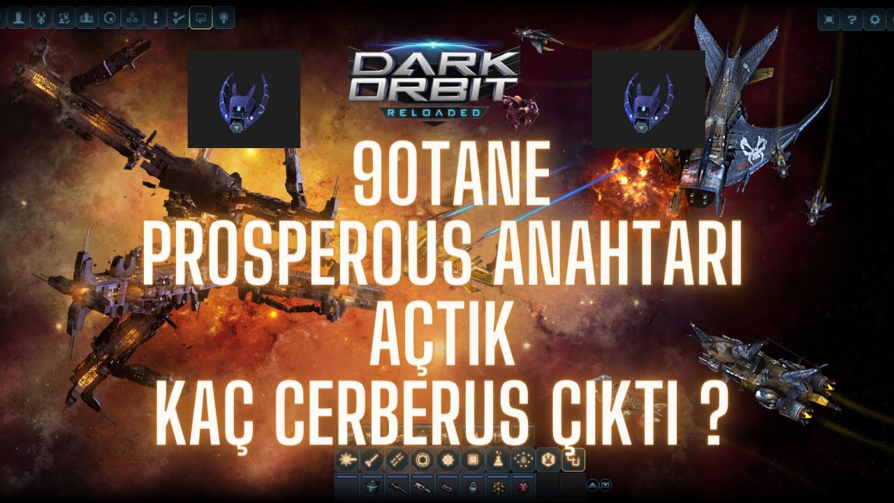 Darkorbit Prosperous Anahtarı Açtık 90 Tane Kaç Cerberus Çıktı ?