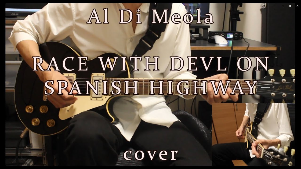 Al Di Meola / Race With Devil On Spanish Highway (cover 2023)