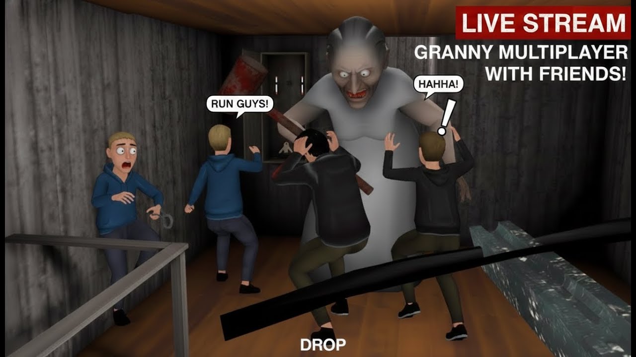 Granny MultiPlayer with friends 