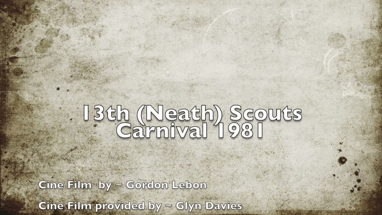 Cwmgwrach Scouts Carnival 1981
