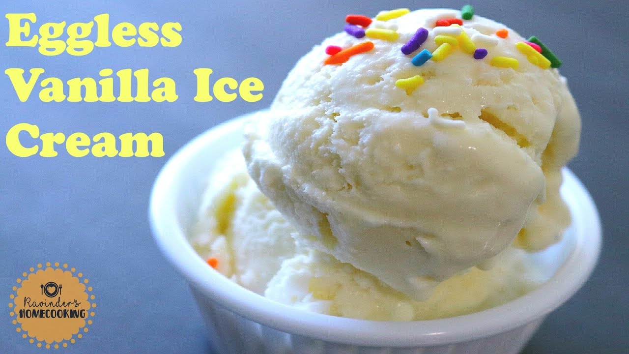 Vanilla Ice Cream - No Eggs, No Condensed Milk, No Ice Cream Maker || वैनिला आइस क्रीम रेसिपी