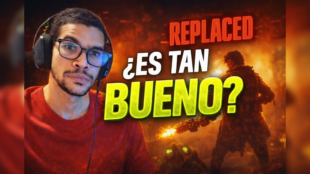 REPLACED | ¿Es tan BUENO?