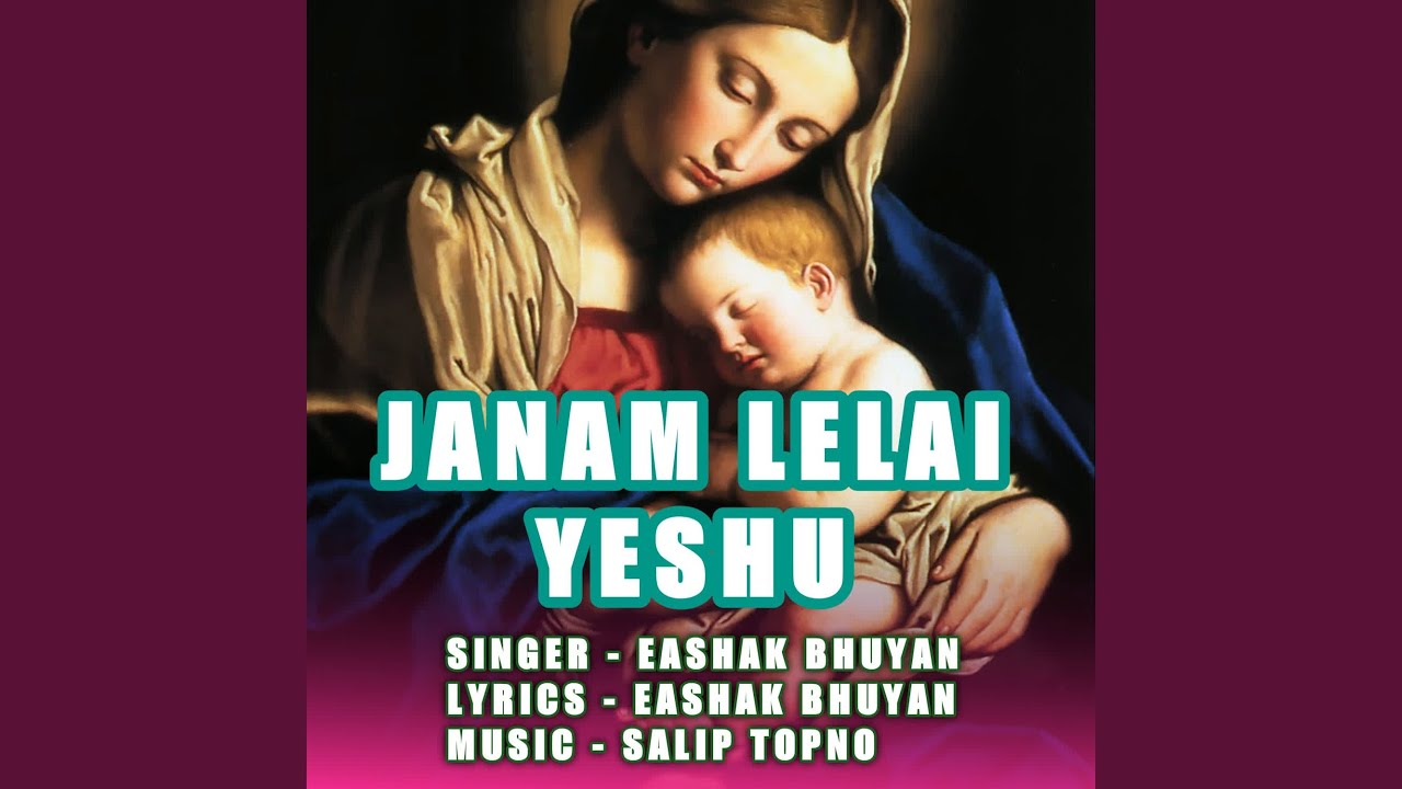 Janam Lelai Yeshu