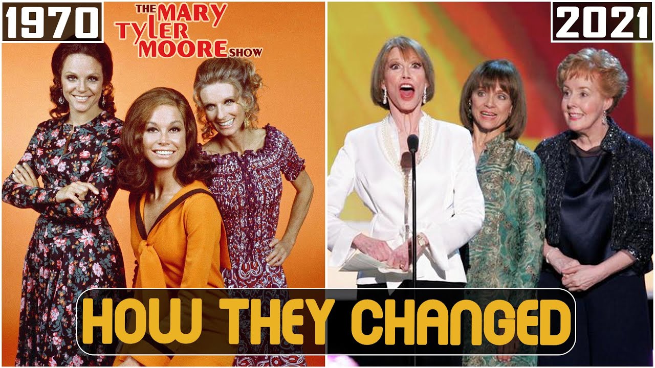 The Mary Tyler Moore Show 1970 Cast Then and Now 2021 How They Changed
