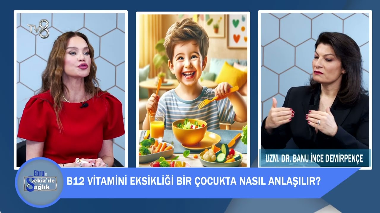 ÇOCUKLARDA VİTAMİN EKSİKLİĞİ TV8